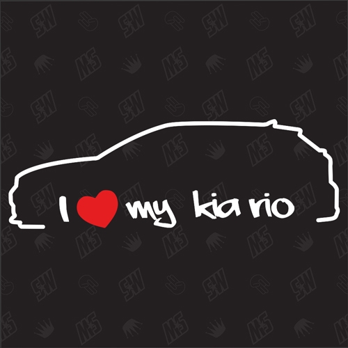 I love my Kia Rio YB - Sticker, Bj. 2018, GT line, SC