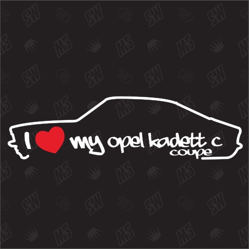I love my Kadett C Coupe - Sticker kompatibel mit Opel - Baujahr 1973 - 1977