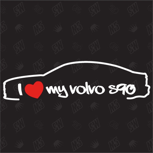 I love my S90 Limousine - Sticker kompatibel mit Volvo - Baujahr 2016