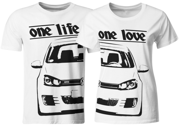 one life - one love - Partner T-Shirts VW Golf 6 GTI