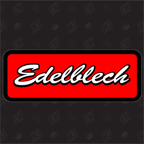 Edelblech - Sticker