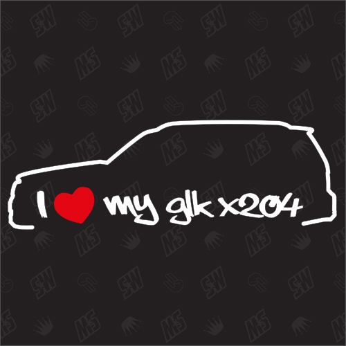 I love my Mercedes GLK X204 - Sticker, Bj 08-15