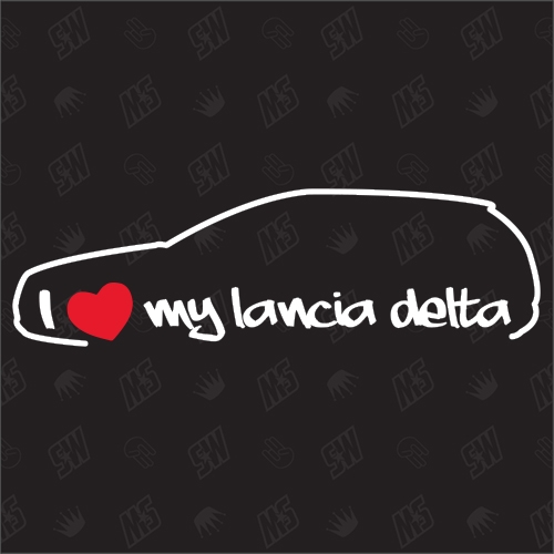 I love my Lancia Delta Silouette - Sticker BJ 2010