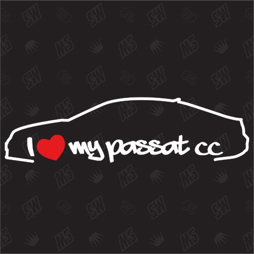 I love my Passat 3CC - Sticker kompatibel mit VW - Baujahr 2008