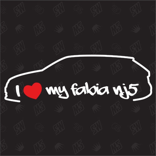 I love my Fabia NJ5 - Sticker - Baujahr 2014