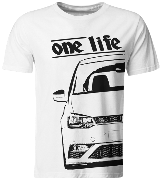 one life - T-Shirt - VW Polo 6R GTI Weiß / XL