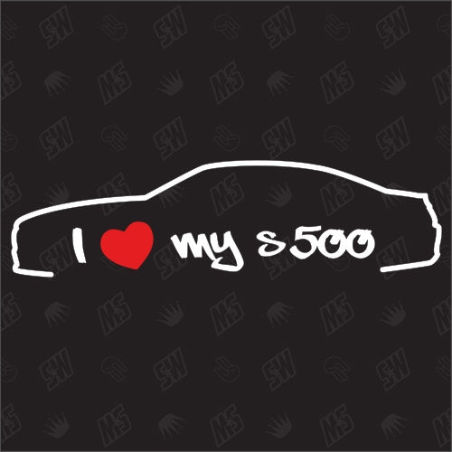 I love my Mercedes S500 C217 - Sticker, ab Bj 14
