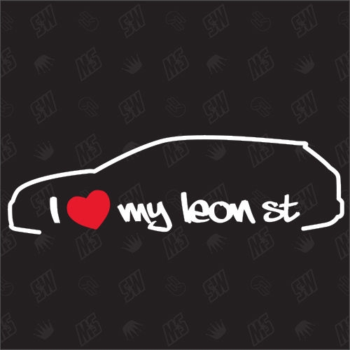 I love my Leon ST - Sticker kompatibel mit Seat - Baujahr 2013