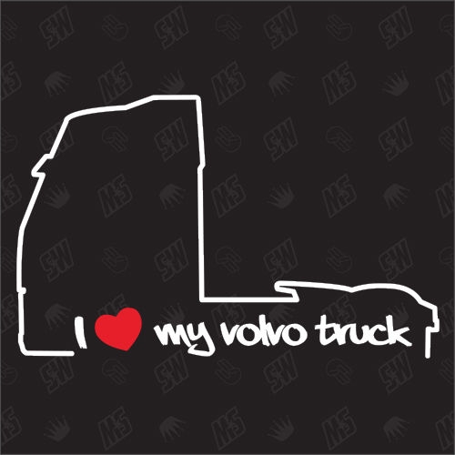 I love my Truck - Sticker kompatibel mit Volvo - Baujahr 2002 - 2013