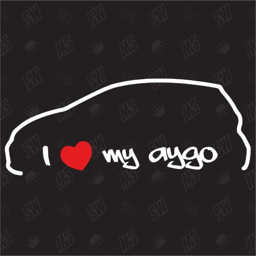 I love my Toyota Aygo - Sticker, Bj.05-14