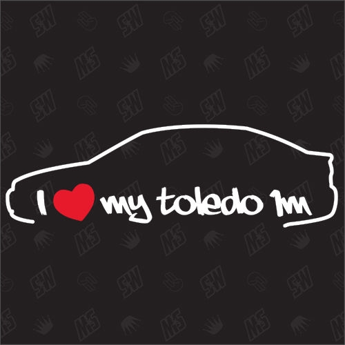I love my Toledo 1M - Sticker kompatibel mit Seat - Baujahr 1991 - 1999