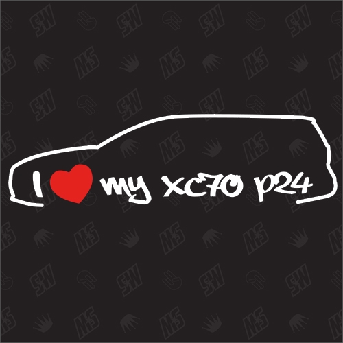 I love my XC70 P24 Kombi - Sticker kompatibel mit Volvo - Baujahr 2007 - 2016