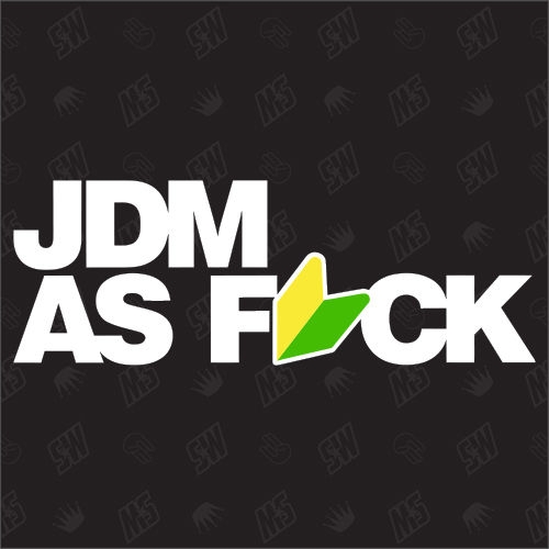 JDM as Fuck - Sticker