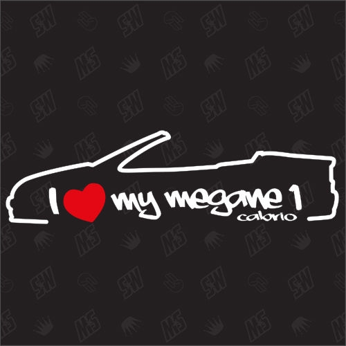 I love my Megane 1 Cabrio - Sticker Bj. 97-03