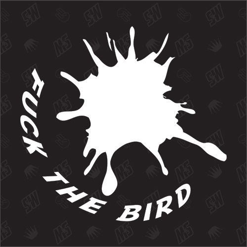 fuck the bird - Sticker