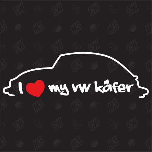 I love my Käfer - Sticker kompatibel mit VW - Baujahr 1938 - 2003