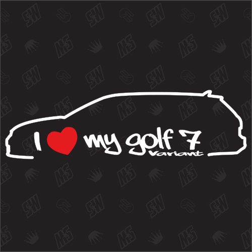 I love my Golf 7 Variant - Sticker kompatibel mit VW - Baujahr 2013