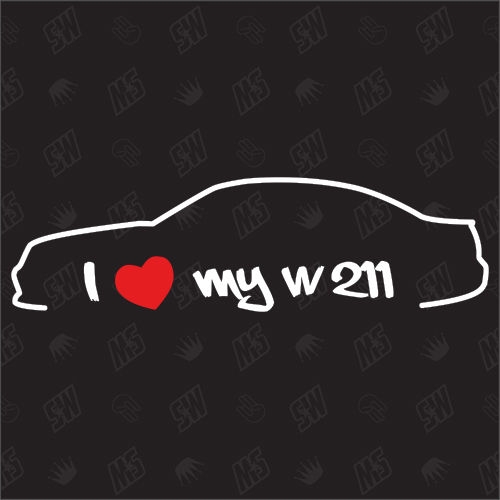 I love my Mercedes W211 - Sticker 02-06