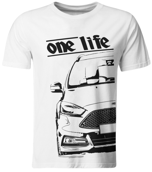 one life - T-Shirt / Ford Focus 3 ST