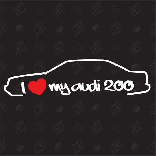 I love my 200 Limousine - Sticker kompatibel mit Audi - Baujahr 1983 - 1991