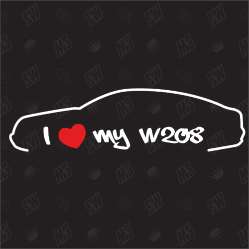 I love my W208 Coupe - Sticker kompatibel mit Mercedes Benz - Baujahr ab 1997