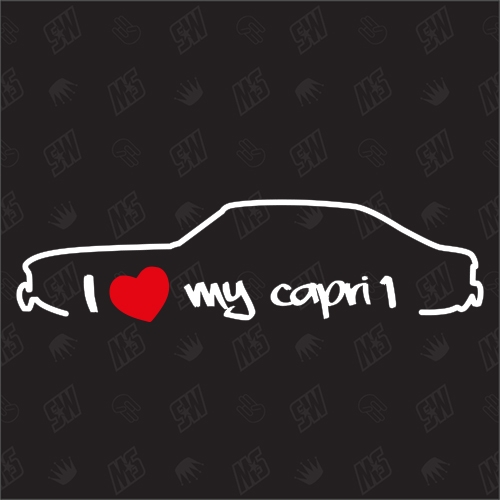 I love my Ford Capri 1 - Sticker, Bj 68 - 72