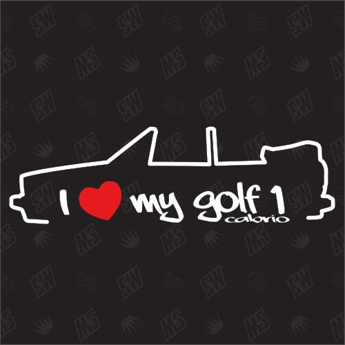 I love my Golf 1 Cabrio - Sticker kompatibel mit VW - Baujahr 1979 - 1983