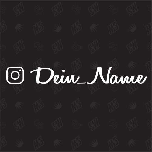 Social Media Dein Name Version 2 Schreibschrift - Sticker, Aufkleber, Wunschtext