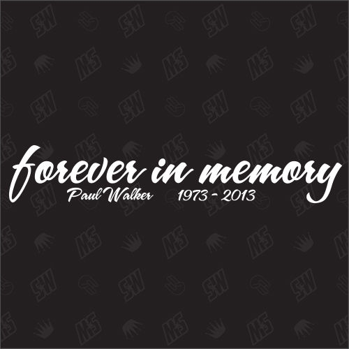 Paul Walker in Memory - R.I.P Sticker 60cm
