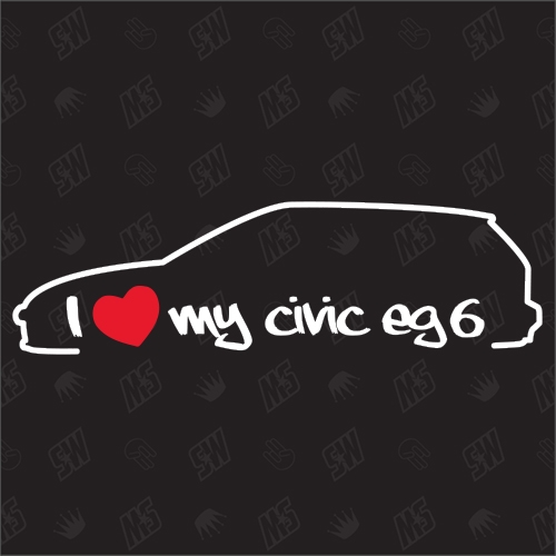 I love my Honda Civic EG6 Hatchback Silouette - Sticker BJ 1991-1995