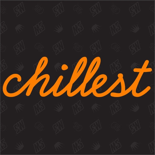chillest - Sticker