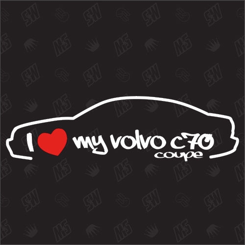 I love my C70 Coupe - Sticker kompatibel mit Volvo - Baujahr 1997 - 2005