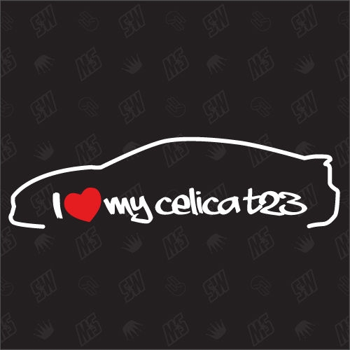 I love my Toyota Celica T23 - Sticker, Bj 99-05