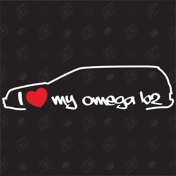 I love my Omega B2 Caravan - Sticker kompatibel mit Opel - Baujahr 1999