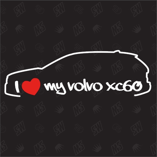 I love my XC60 / Y20 - Sticker kompatibel mit Volvo - Baujahr 2008 - 2017
