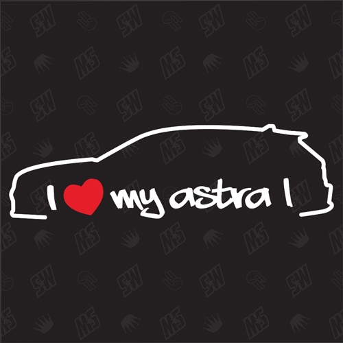 I love my Astra L - Sticker kompatibel mit Opel - ab Baujahr 2022