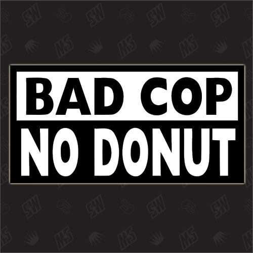 Bad Cop - No Donut - Sticker