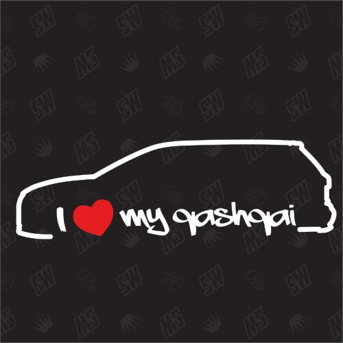 I love my Nissan Qashqai - Sticker, Bj 06-13