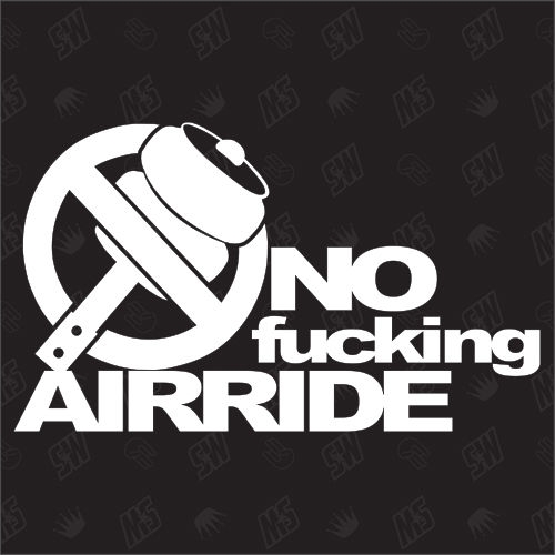 No fucking Airride - Sticker