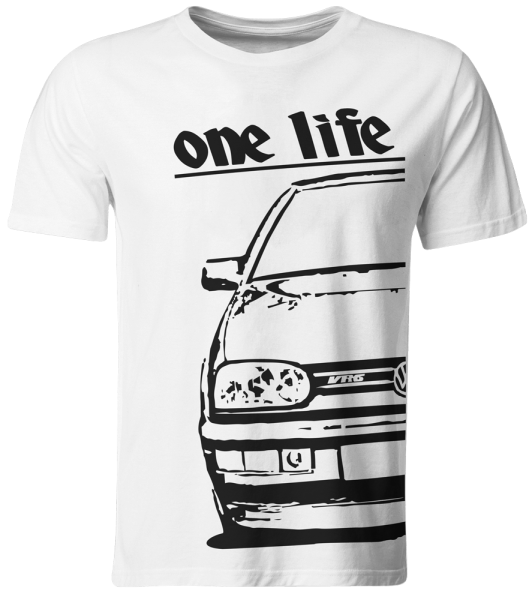 one life - T-Shirt - VW Golf 3 VR6