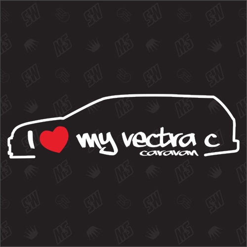 I love my Vectra C Caravan - Sticker kompatibel mit Opel - Baujahr 2002 - 2008