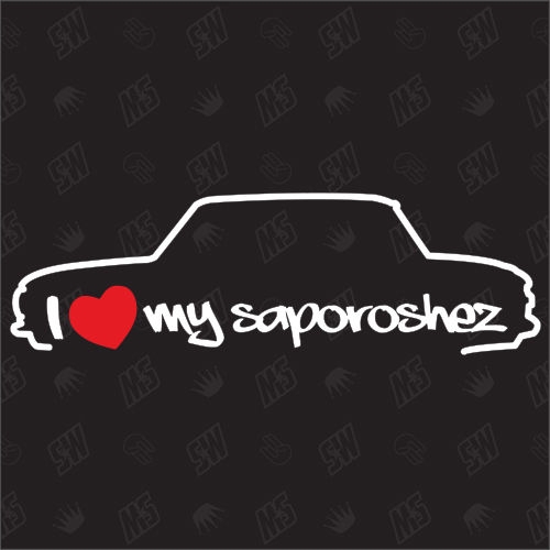 I love my Saporoshez 968 - Sticker